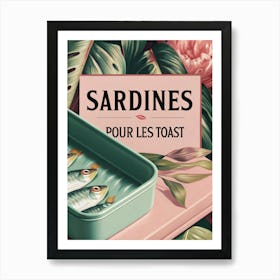 Sardines Pour Les Toast Art Print