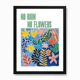 No Rain No Flowers Poster Spring Flowers Painting Matisse Style 3 Art Print