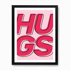 Hugs Art Print