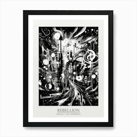 Rebellion Abstract Black And White 4 Poster Art Print