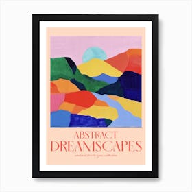Abstract Dreamscapes Landscape Collection 32 Art Print