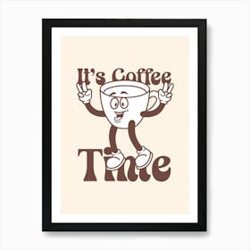 It's Coffee Time Printable Poster, Mascot Style, Coffee Lover Gift, Home Decor, Gift For Him Art Print