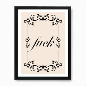 Swear Funny Quote Art Art Print