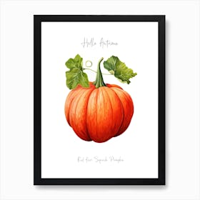Hello Autumn Red Kuri Squash Pumpkin Watercolour Illustration 4 Art Print