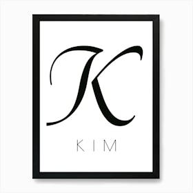 Kim Typography Name Initial Word Art Print