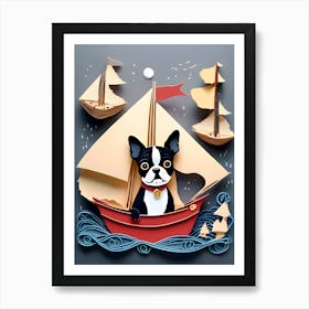 Boston Terrier In A Boat-Reimagined 1 Art Print