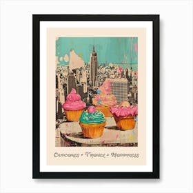 Cupcakes + Travel = Happiness Poster 2 Art Print