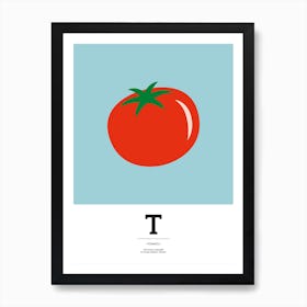The Food Alphabet – T Art Print