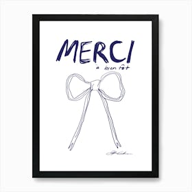 Merci, Blue Art Print