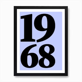 1968 Typography Date Year Word Art Print