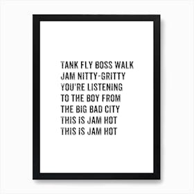 Tank Fly Boos Walk This Is The Jam Hot Lyric Art Print Art Print