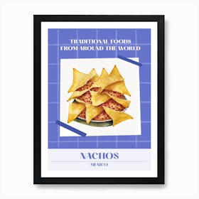Nachos Mexico 2 Foods Of The World Art Print