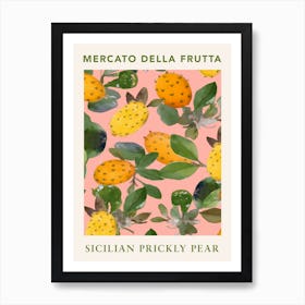 Sicilian Prickly Pear Fruit Market Poster Art Print