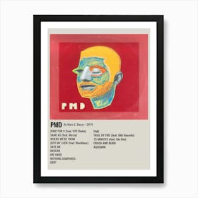 PMD By Marc E. Bassy - 2019 Poster 3 Art Print