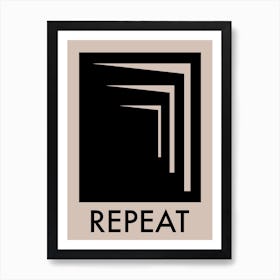 Repeat Retro Motivational Art Print