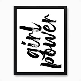 Girl Power Bold Script Art Print