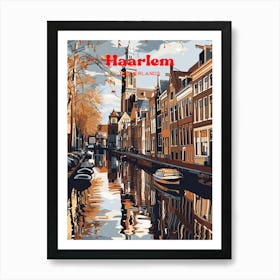 Haarlem Netherlands Boat Ride Art Illustration Art Print