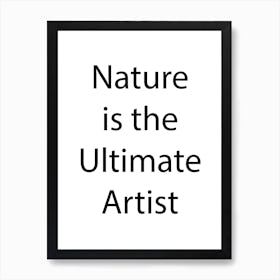 Nature Quote 1 Art Print