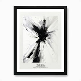 Energy Abstract Black And White 1 Poster Art Print