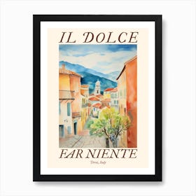 Il Dolce Far Niente Terni, Italy Watercolour Streets 4 Poster Art Print