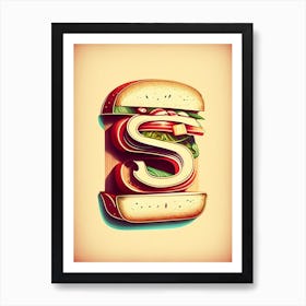 S  Sandwich, Letter, Alphabet Retro Drawing 1 Art Print