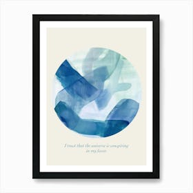 Affirmations I Trust That The Universe Is Conspiring In My Favor Art Print