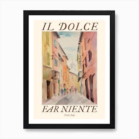 Il Dolce Far Niente Forli, Italy Watercolour Streets 2 Poster Art Print