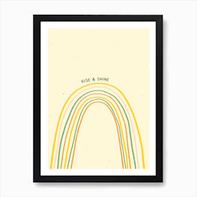 Rainbow Rise And Shine Art Print