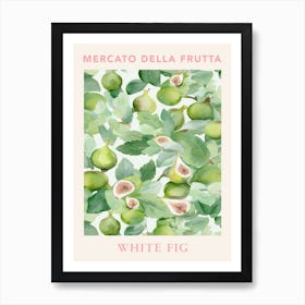 White Fig Fruit Market Poster Póster