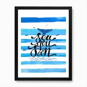 Sea you soon - travel poster, vector art, positive tropical motivation 5 Art Print