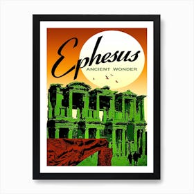 Ephesus, Turkey, Ancient Wonder Art Print