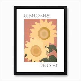 Sunflowers In Bloom Flowers Bold Illustration 3 Art Print