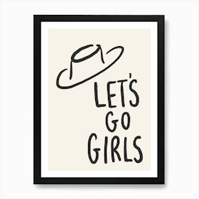 Let'S Go Girls black and cream cowboy hat Art Print