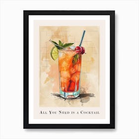 All You Need Is A Cocktail Tile Poster 7 Art Print