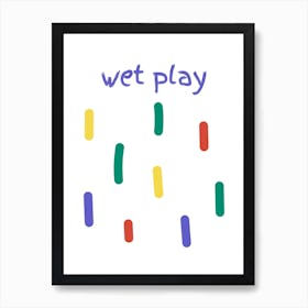 Wet Play Kids Room Art Print