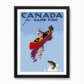 Canada For Fishing Art Print
