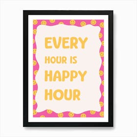 Every Hour Is Happy Alcohol Cocktail Bar Cart Art Print