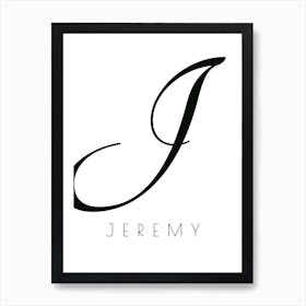 Jeremy Typography Name Initial Word Art Print