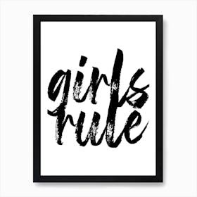 Girls Rule Art Print