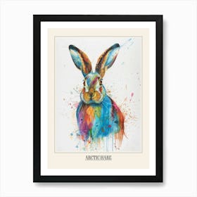 Arctic Hare Colourful Watercolour 3 Poster Art Print