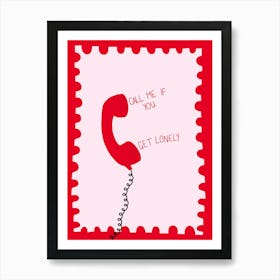 Call Me If You Get Lonely Red and Pink Hand Drawn Girly Art Print