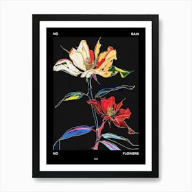 No Rain No Flowers Poster Rose 6 Art Print