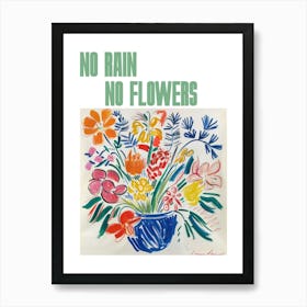 No Rain No Flowers Poster Spring Flowers Painting Matisse Style 8 Art Print