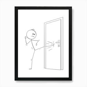 Stick Figure Man Kicking The Door Art Print