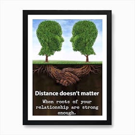 Distance Doesn'T Matter When Roots Of Your Relationship Are Enough Affiche