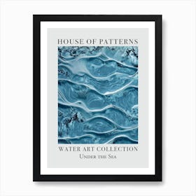 House Of Patterns Under The Sea Water 37 Art Print