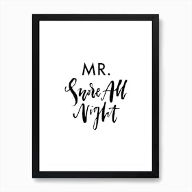 Schlafzimmerposter Mr. Snore All Night minimalistisch