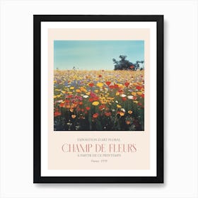 Champ De Fleurs, Floral Art Exhibition 13 Art Print