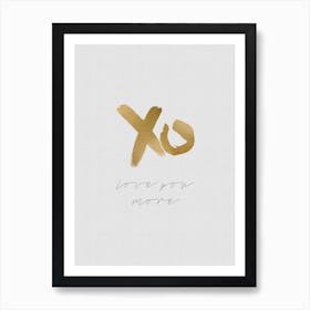 Love You More Art Print