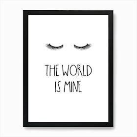 My World Lashes Quote Art Print